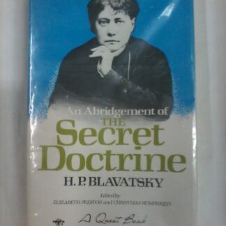 The Secret Doctrine by H P Blavatsky