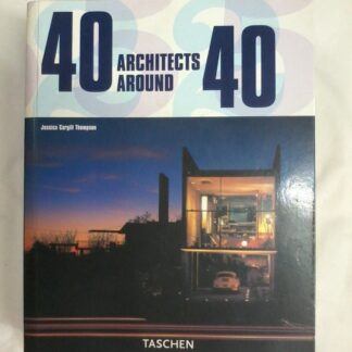 40 Architects around 40 by Taschen