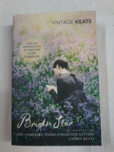 Bright Star - The Complete Poems and Selected Letters of John Keats