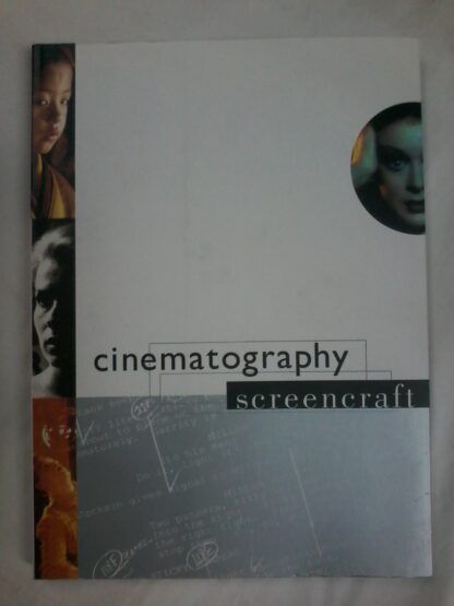 Cinematography Screencraft by Peter Ettedgui