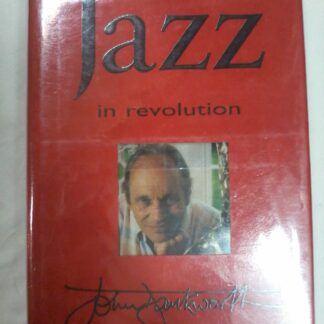 Jazz in Revolution by John Dankworth
