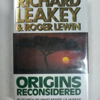 Origins Reconsidered by Rickard Leakey & Roger Lewin