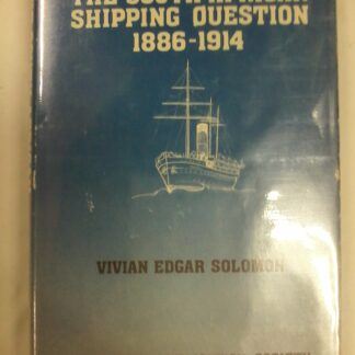 The South African Shipping Question by Vivian Solomon
