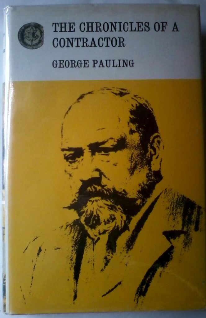 The Chronicles Of A Contractor by George Pauling, Rhodesiana Reprint Library, volume 4.