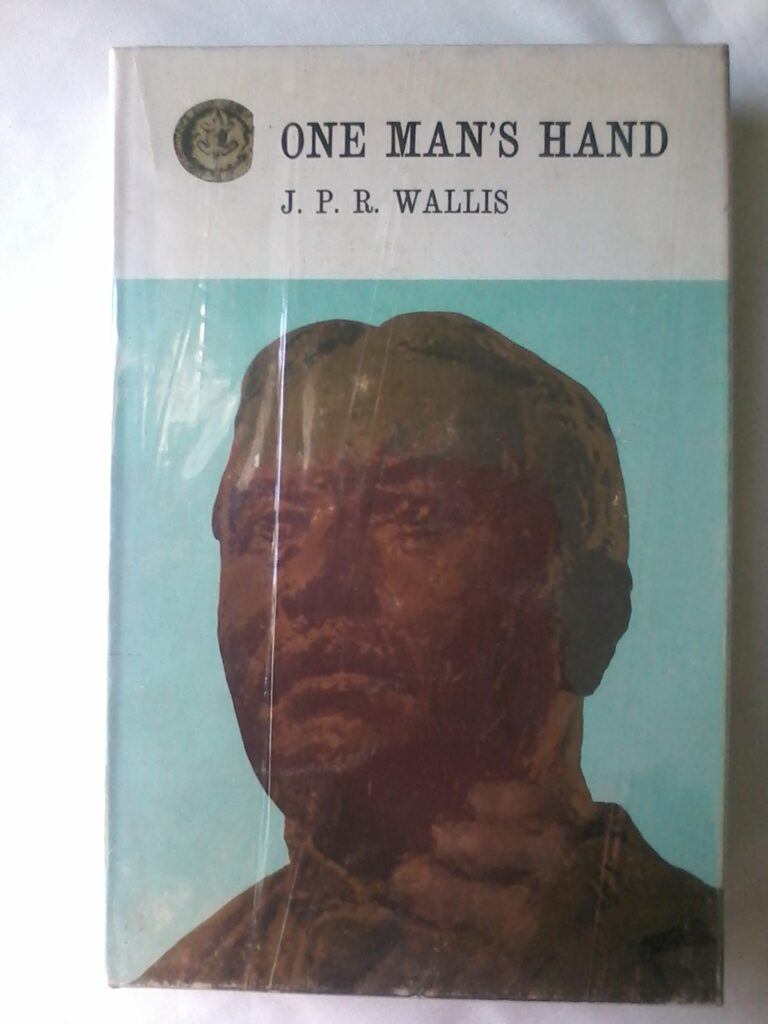 One Man's Hand by J.P.R. Wallis, Rhodesiana Reprint Library, Gold Series, volume 22.