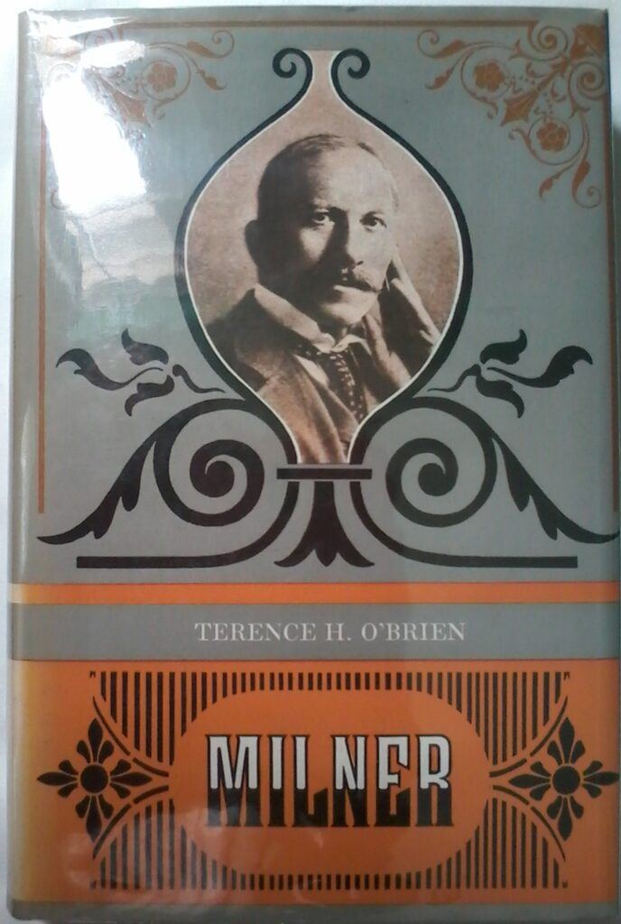 Milner by Terence H. O'Brien, Hardcover 1979 Edition.