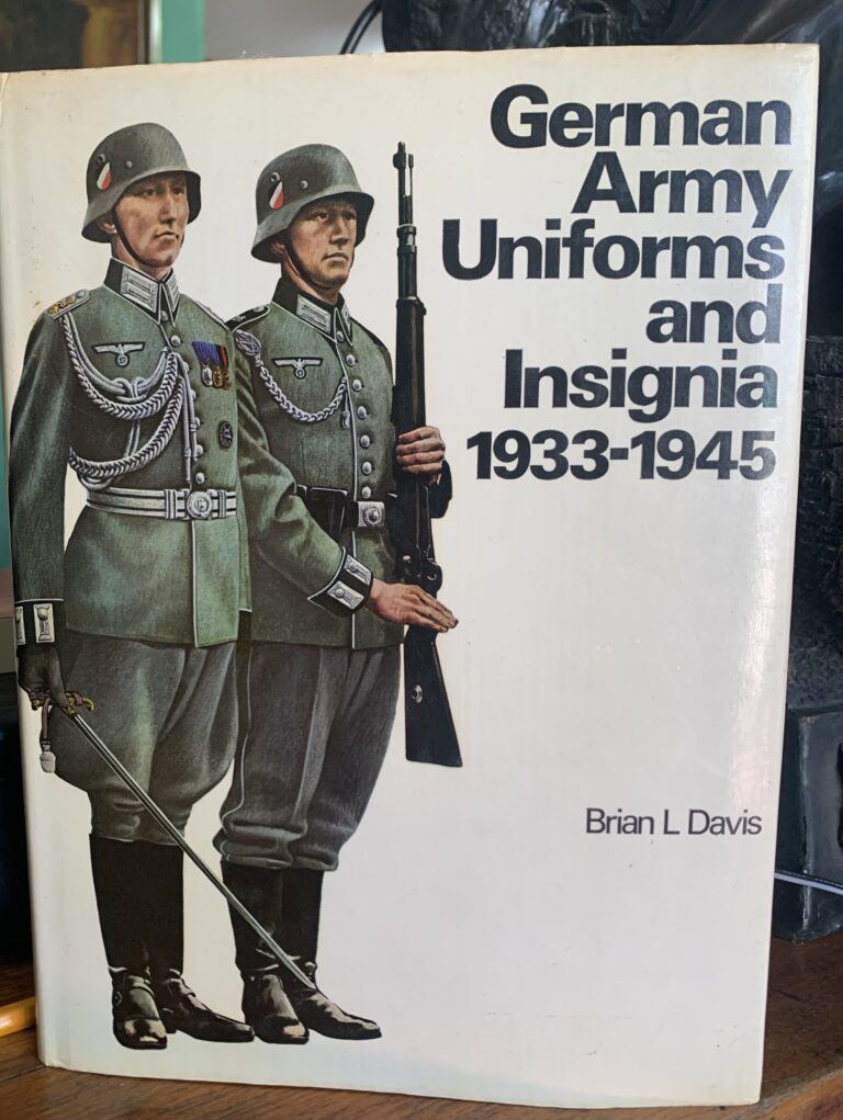 German Army Uniforms and Insignia 1933-1945 Briam L Davies