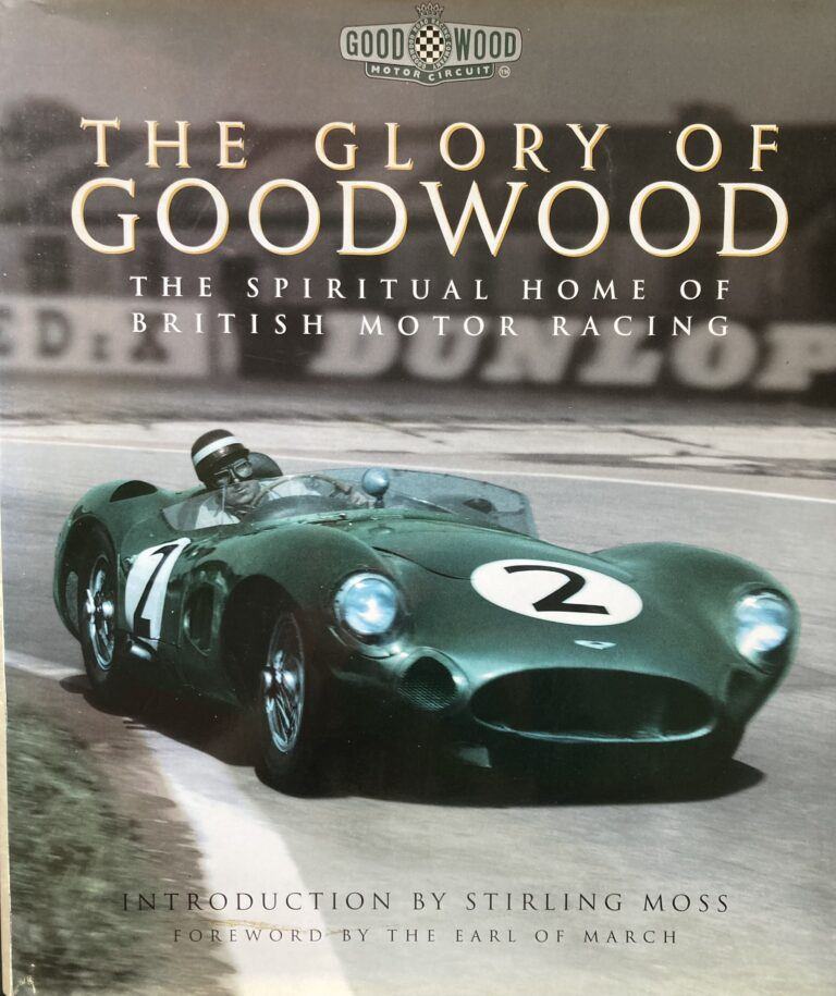 The Glory of Goodwood - Mike Lawrence