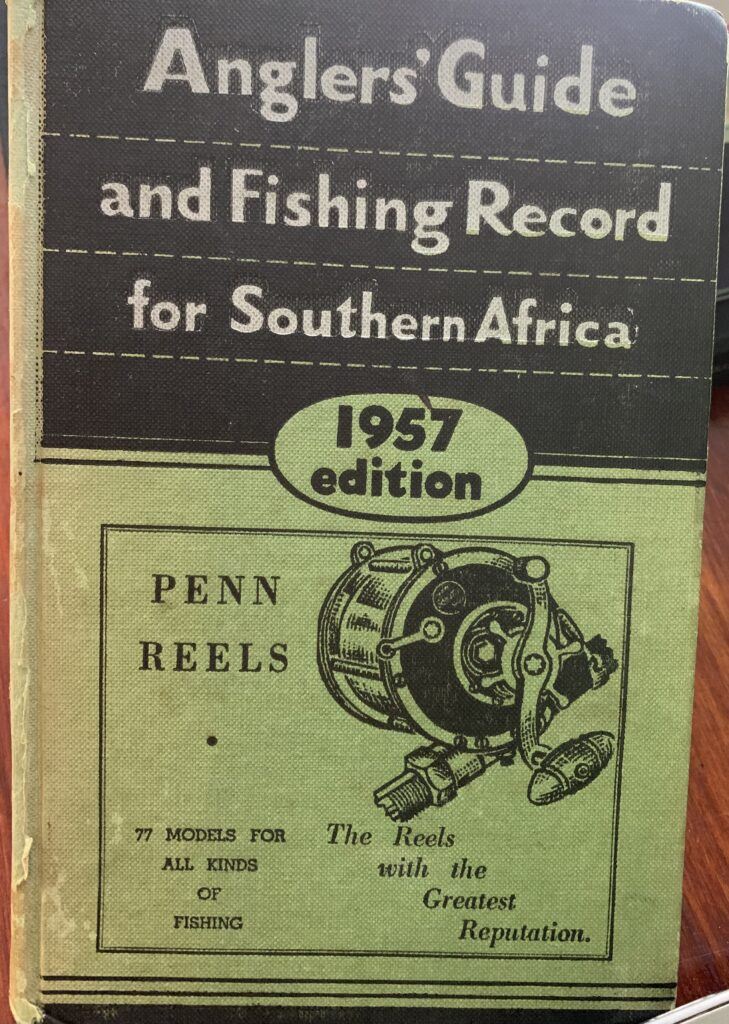 Anglers' Guide and Fishing Record for Southern Africa 1957  1st Edition