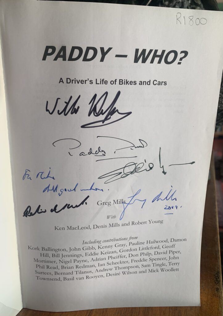 Paddy - Who? A Driver's Life of Bikes and Cars - Greg Mills (Signed by the author and friends) - Image 2
