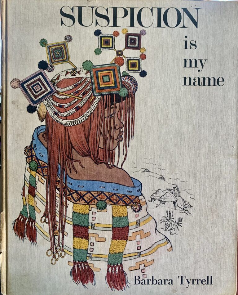 Suspicion is my name - Barbara Tyrrell, signed