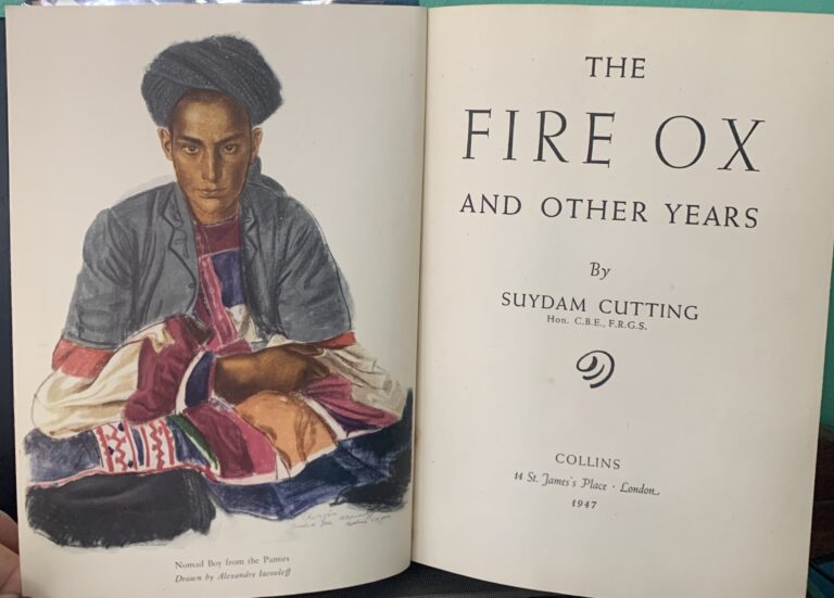 The Fire Ox and other years, Suydam Cutting 1st edition 1947