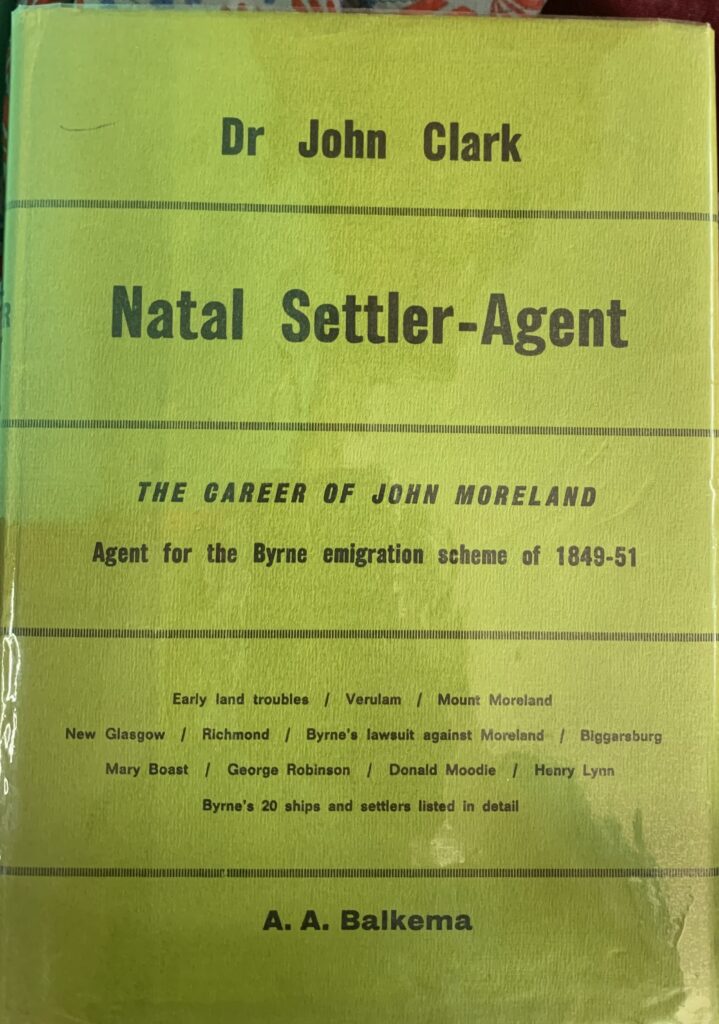 Natal Settler-Agent: The Career of John Moreland - John Clark