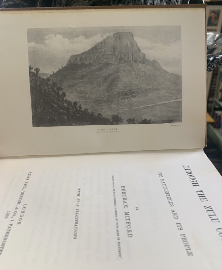 Through the Zulu Country, Bertram Mitford, T W Griggs & Co. Limited edition, No 708 of 1000