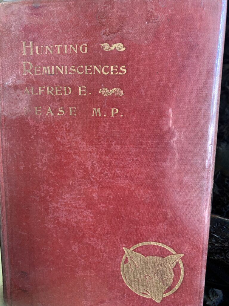 Hunting Reminiscences-Alfred E. Pease 1898