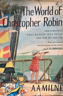The World of Christopher Robin A A Milne