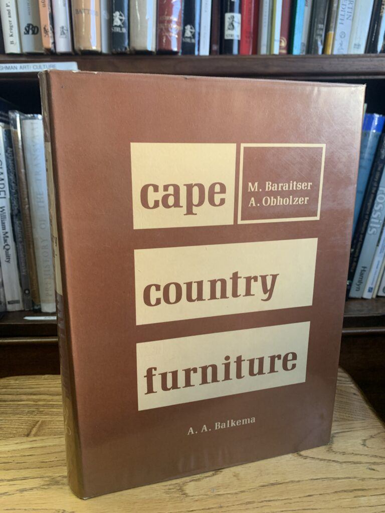 CAPE COUNTRY FURNITURE -Michael Baraitser, Anton Oberholtzer