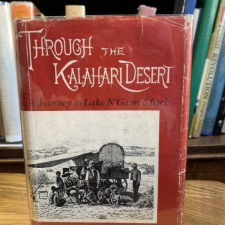 Through the Kalahari Desert - G A Farini