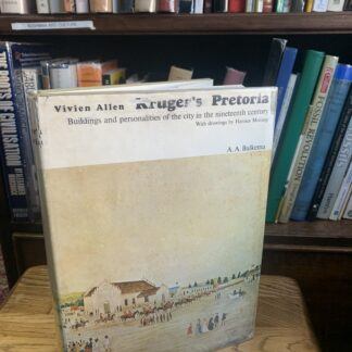 Kruger’s Pretoria – Vivian Allen