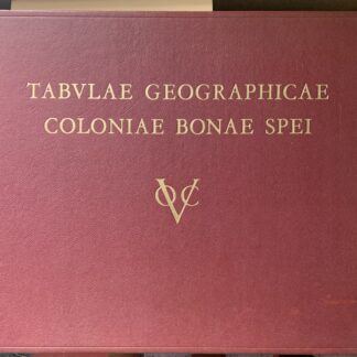 TABULAE GEOGRAPHICAE COLONIAE BONAE SPEI VOC  18th Century Cartography of the Cape Colony