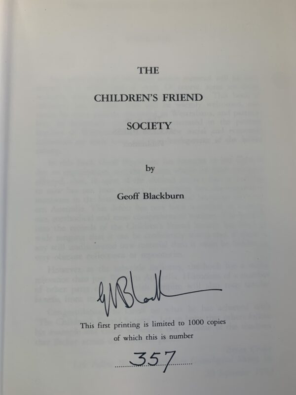 The Children's Friend Society,  juvenile emigrants to Western Australia, South Africa and Canada, 1834-1842   Geoff Blackburn nummbered copy 359/1000 - Image 2