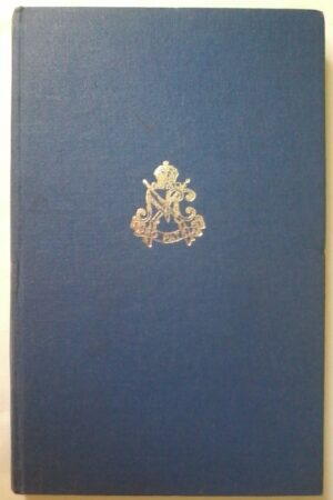 Carbineer, The History Of The Royal Natal Carbineers by Alan F. Hattersley, Hardcover 1950 edition.