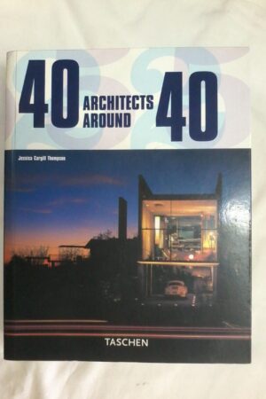 40 Architects around 40 by Taschen