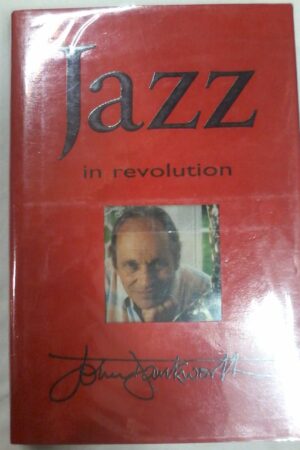 Jazz in Revolution by John Dankworth