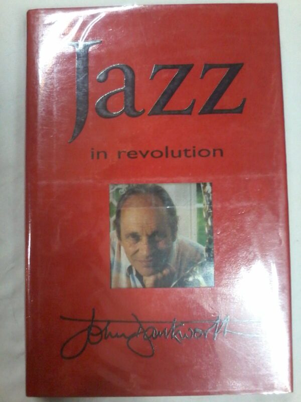 Jazz in Revolution by John Dankworth