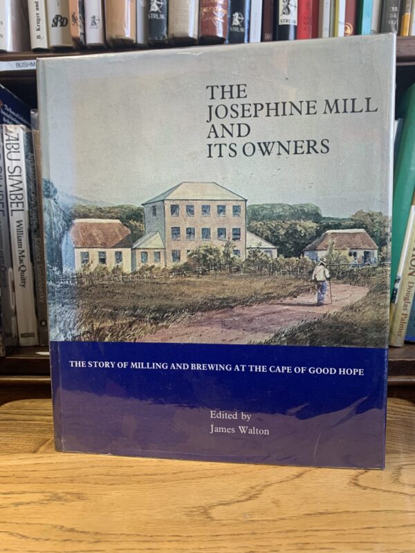 The Josephine Mill and its Owners - James Walton