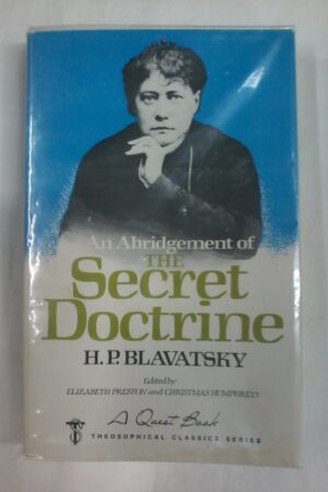 The Secret Doctrine by H P Blavatsky