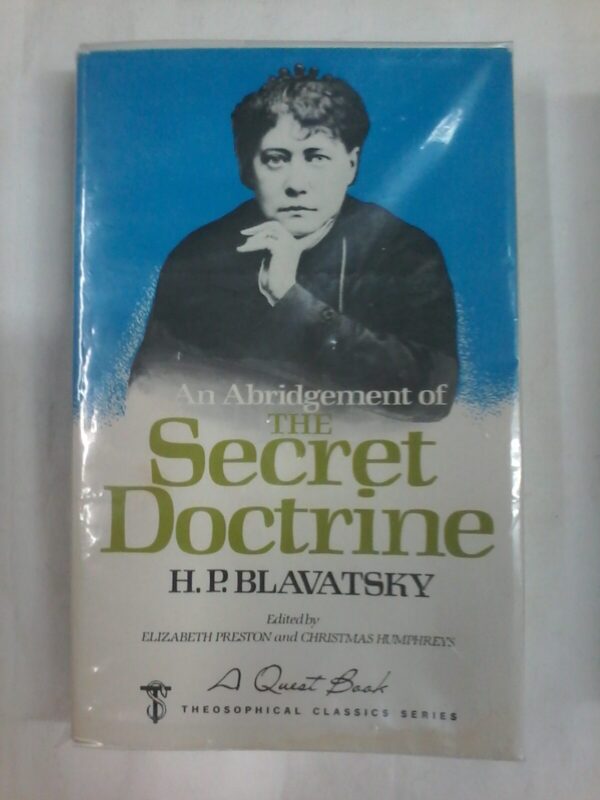The Secret Doctrine by H P Blavatsky