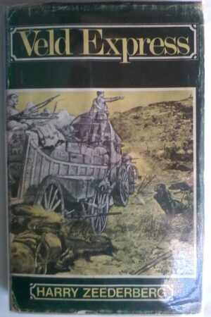 Veld Express by Harry Zeederberg.