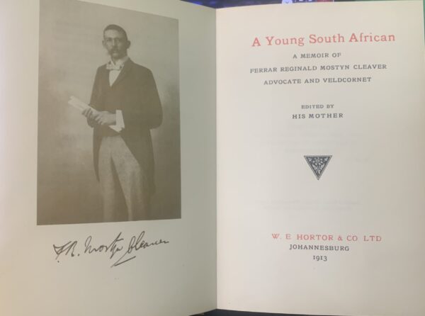 A Young South African - A Memoir of Ferrar Reginald Mostyn Cleaver Advocate & Veldcornet - Image 2