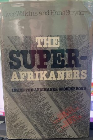 The Super Afrikaners - Ivor Wilkins & Hans Strydom