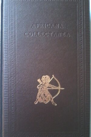 The Cape of Good Hope And The Eastern Province Of Algoa Bay by John Centlivres Chase, Facsimile Reprint, Published by Struik 1967.