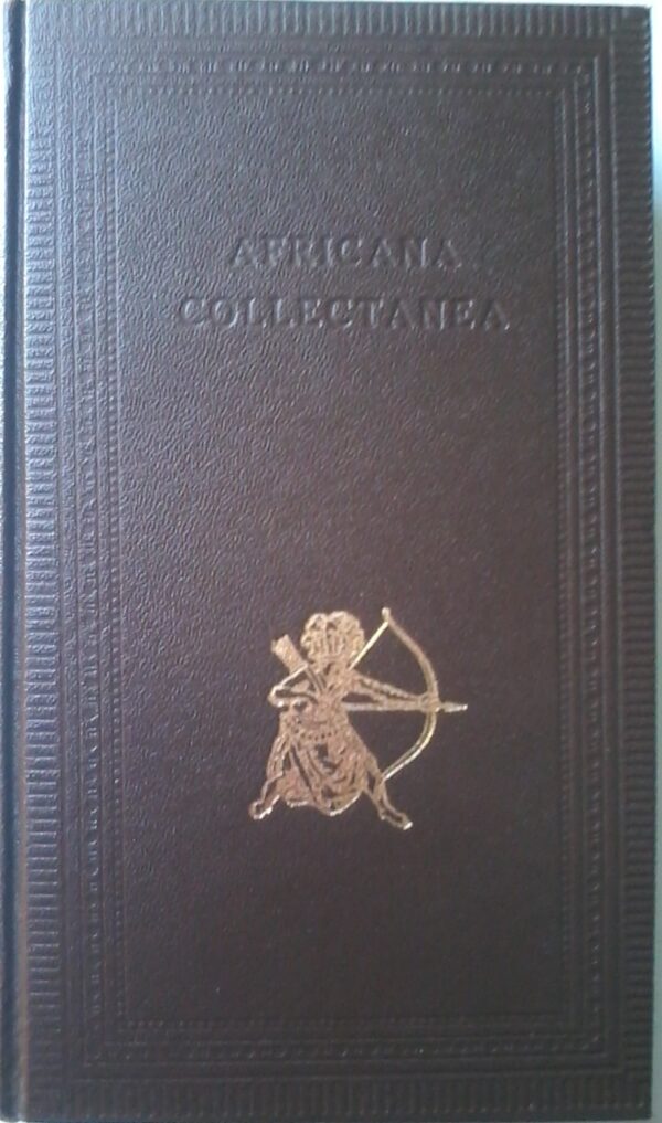 The Cape of Good Hope And The Eastern Province Of Algoa Bay by John Centlivres Chase, Facsimile Reprint, Published by Struik 1967.