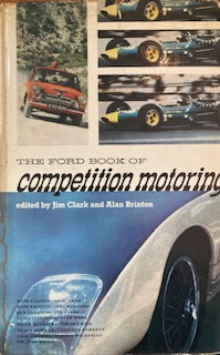 The Ford Book of Competition Motoring - Jim Clark & Alan Brinton
