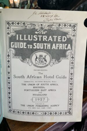 The Illustrated Guide to South Africa, Hotel Guide 1927
