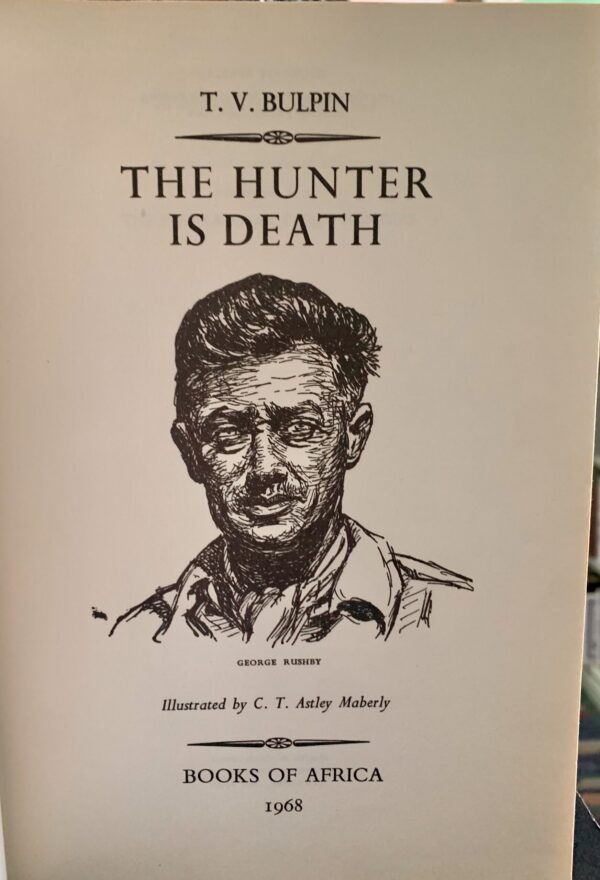 The Hunter is Death, T V Bulpin - Image 3