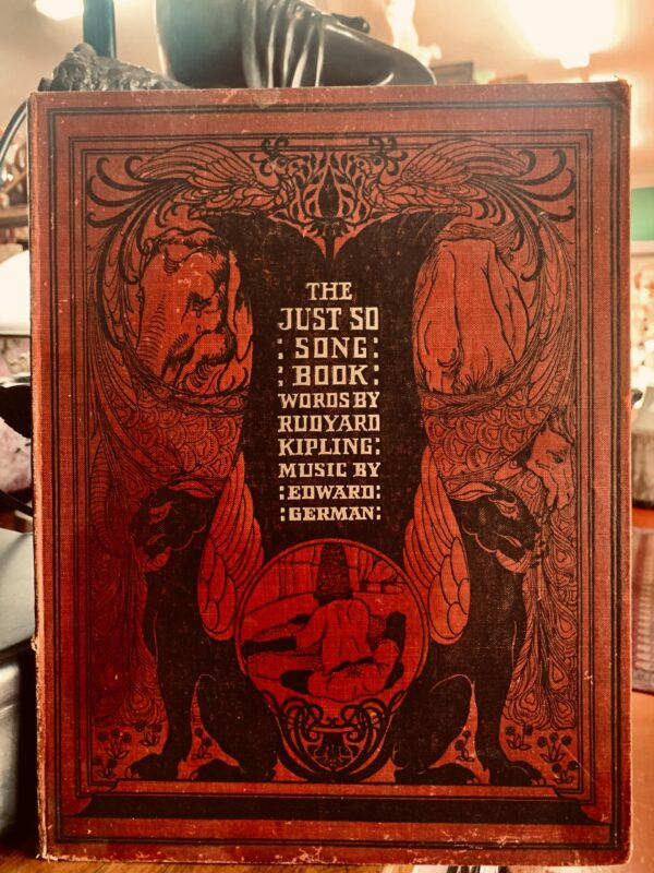 The Just So Song Book: Being the Songs from Rudyard Kipling's Just So Stories-Hardcover