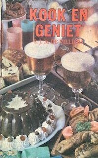 Kook en Geniet S J A De Villiers Afrikaans Text 1979