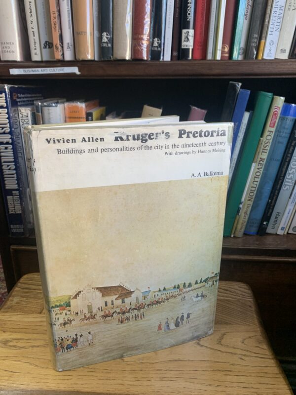 Kruger’s Pretoria – Vivian Allen