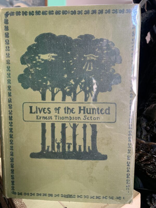 Lives of the Hunted - Ernest Thompson Seton 1924