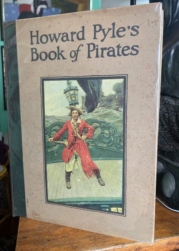 Book of Pirates, Howard Pyle 1921 First edition