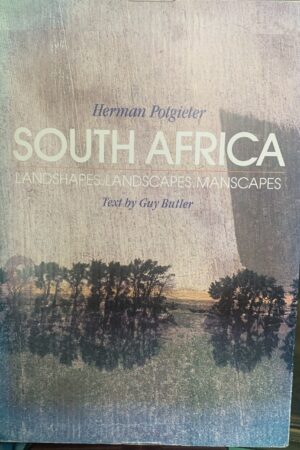 South African Landshapes, Landscapes, Manscapes - Herman Potgieter & Guy Butler. Box set