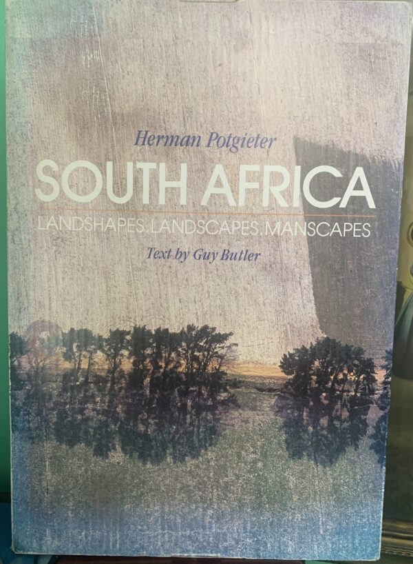 South African Landshapes, Landscapes, Manscapes - Herman Potgieter & Guy Butler. Box set