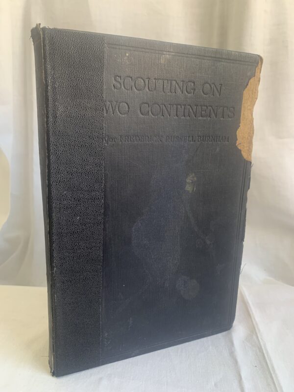 Scouting on Two Continents. Burnham, Major Frederick Russell, - Image 8