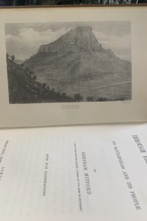 Through the Zulu Country, Bertram Mitford, T W Griggs & Co. Limited edition, No 708 of 1000