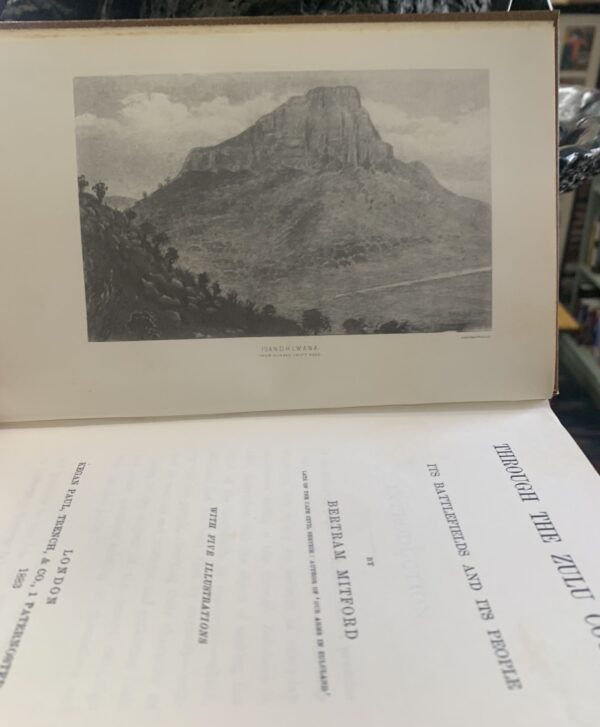 Through the Zulu Country, Bertram Mitford, T W Griggs & Co. Limited edition, No 708 of 1000
